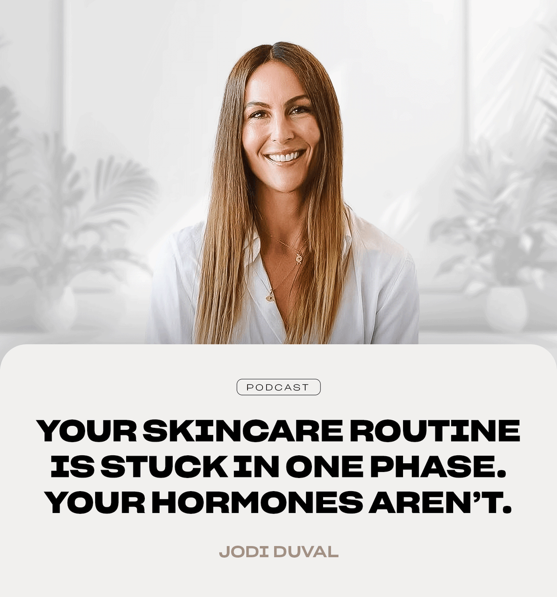 Your Skincare Routine Is Stuck in One Phase — Your Hormones Aren't